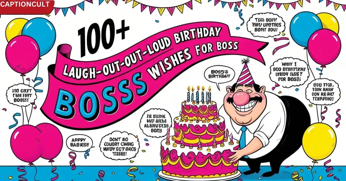 100+ Laugh-Out-Loud Birthday Wishes for Boss