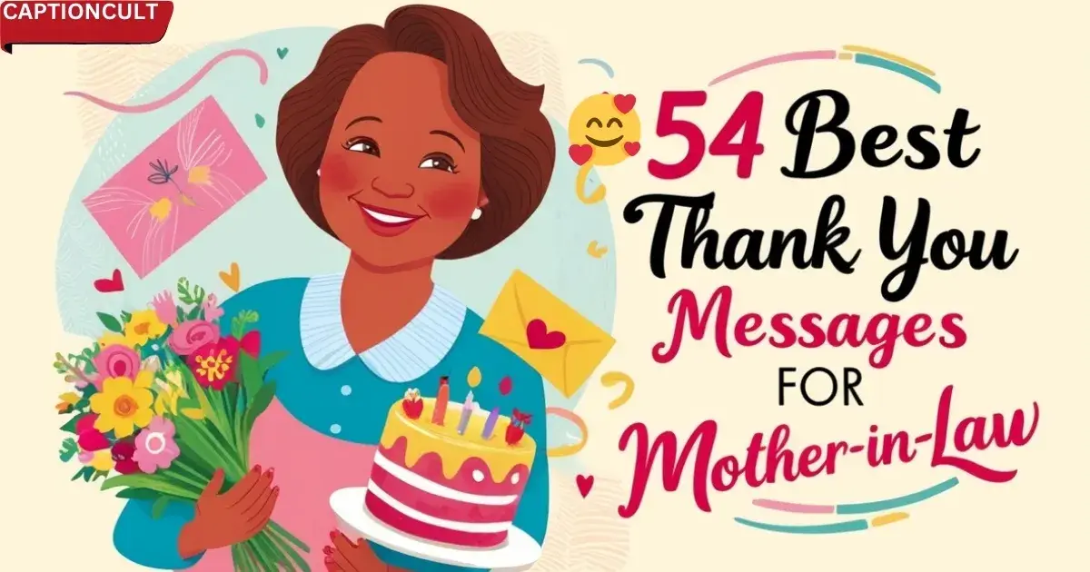 🥰 54 Best Thank You Messages for Mother-in-Law