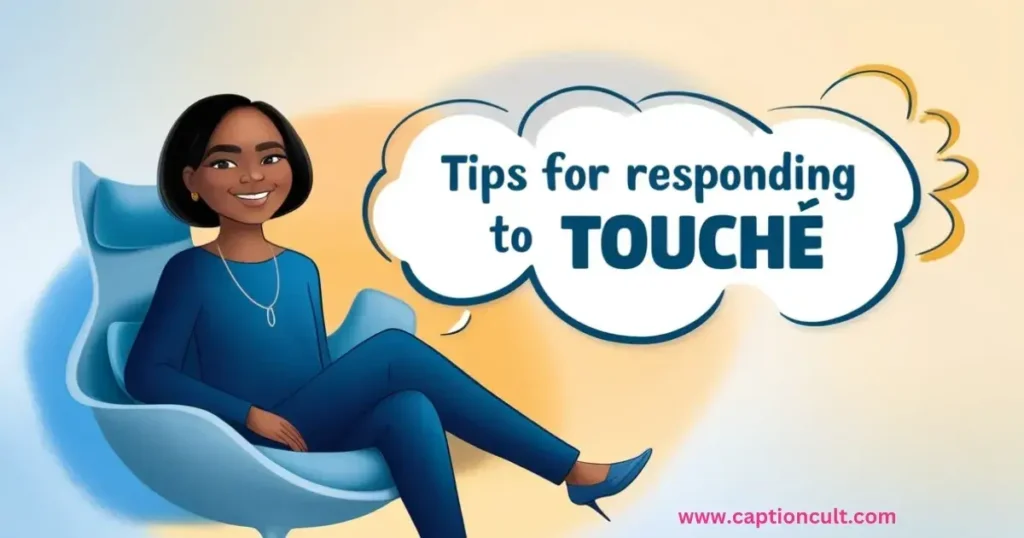 Tips for Responding to Touché