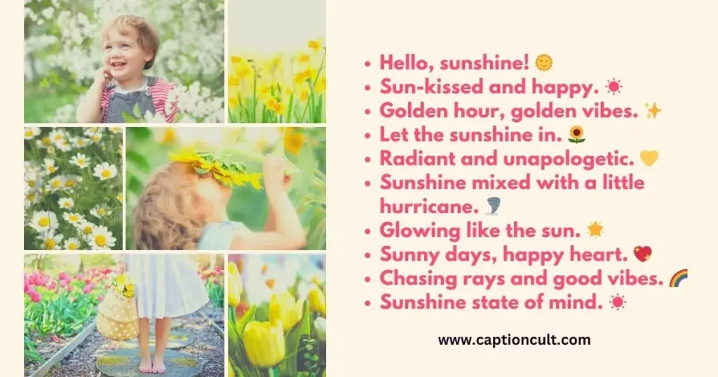 Sweet & Short Sunshine Captions for Instagram for Girl